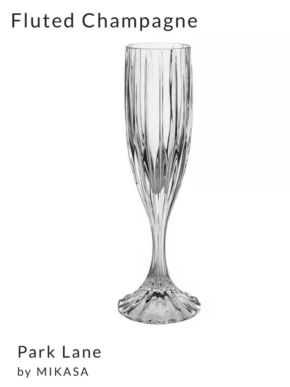 Mikasa Crystal Champagne Flute. Park Lane Pattern.